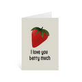 I love you berry much | A6 greeting card