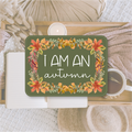 I am an autumn | Die cut sticker
