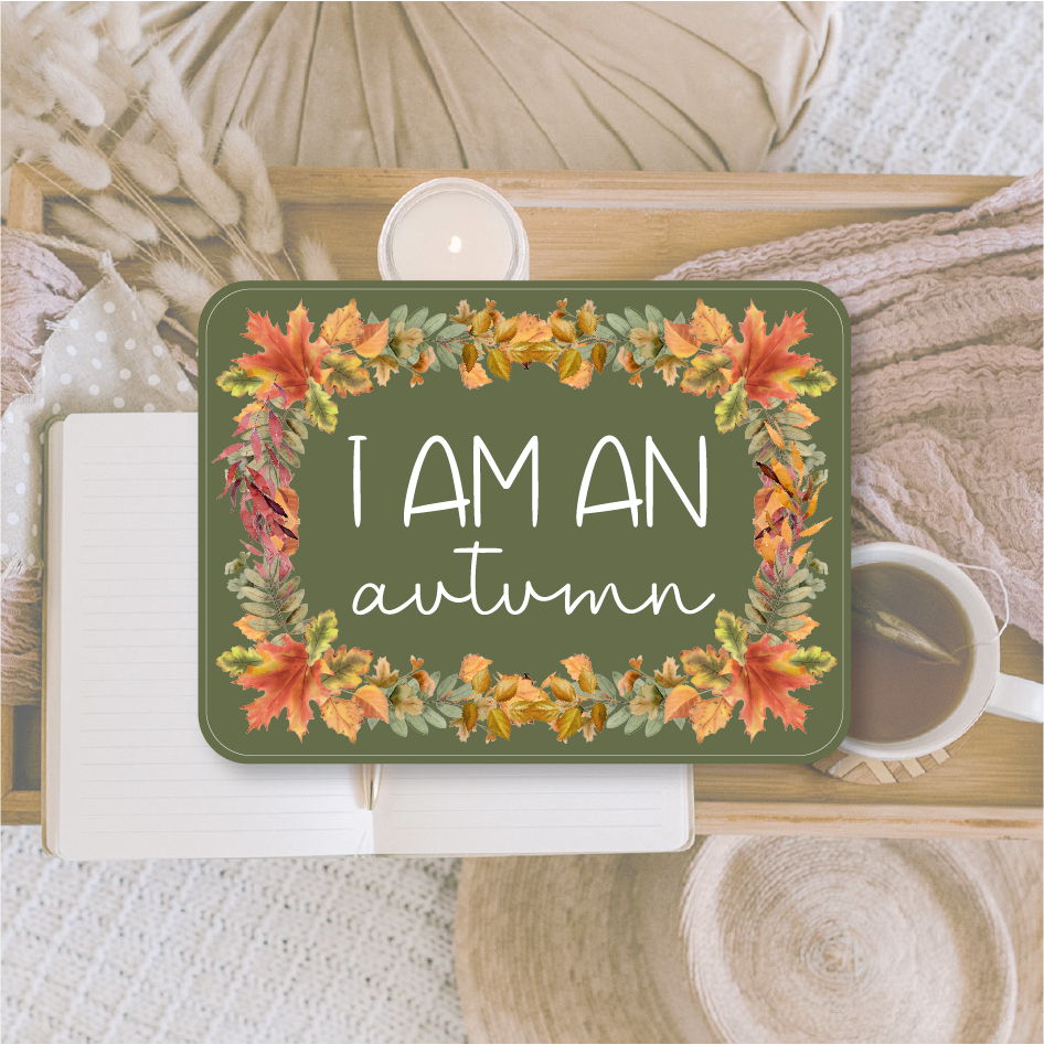I am an autumn | Die cut sticker