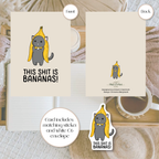 This shit is bananas | A6 greeting card