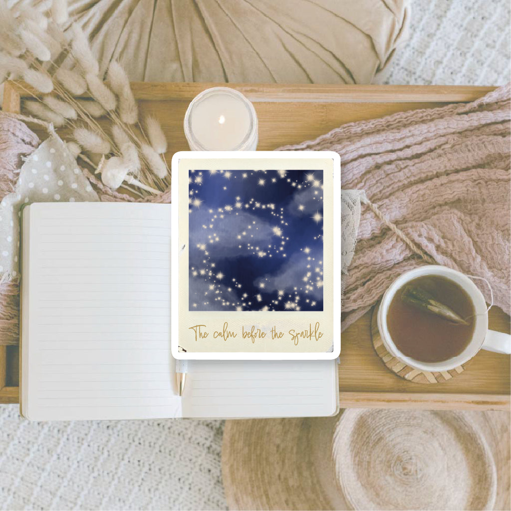 Calm before the sparkle | Die cut sticker
