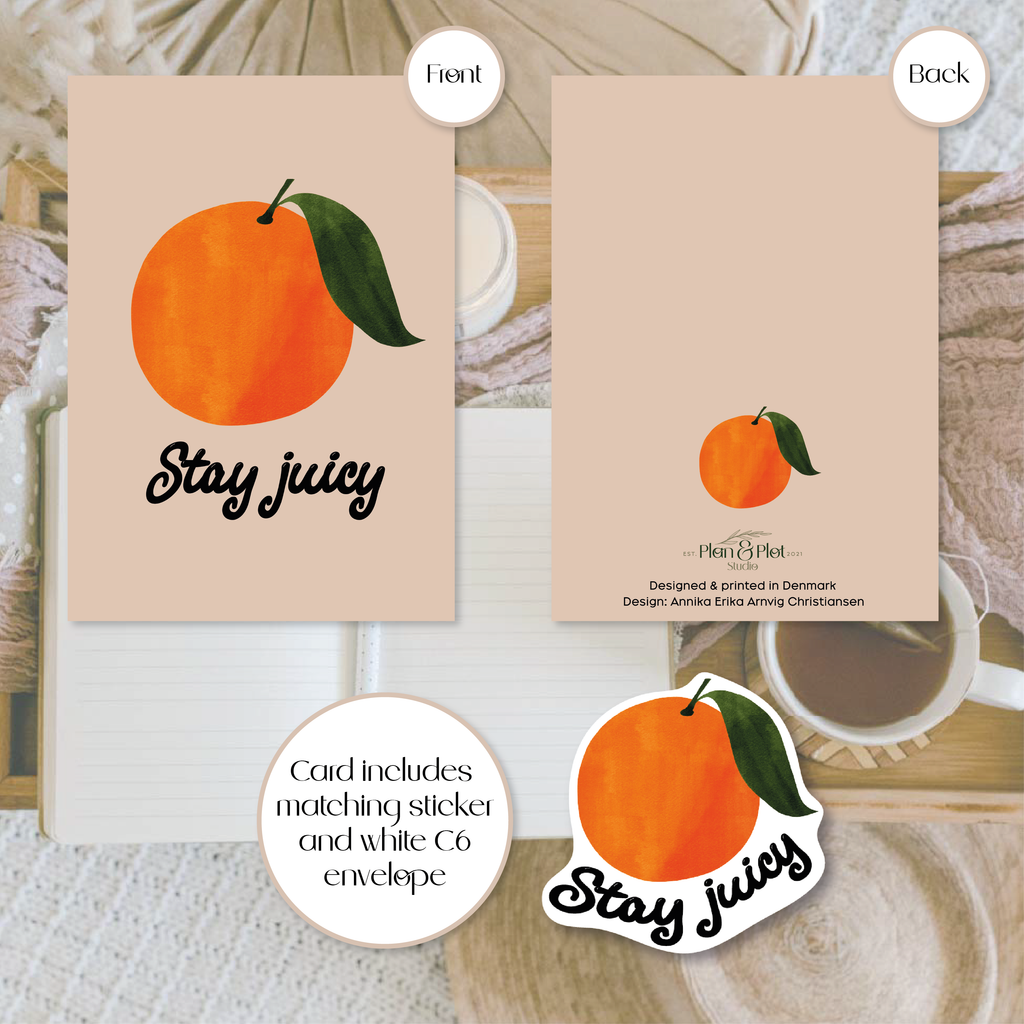 Stay juicy | A6 greeting card