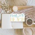 Mentally on the beach | Die cut sticker