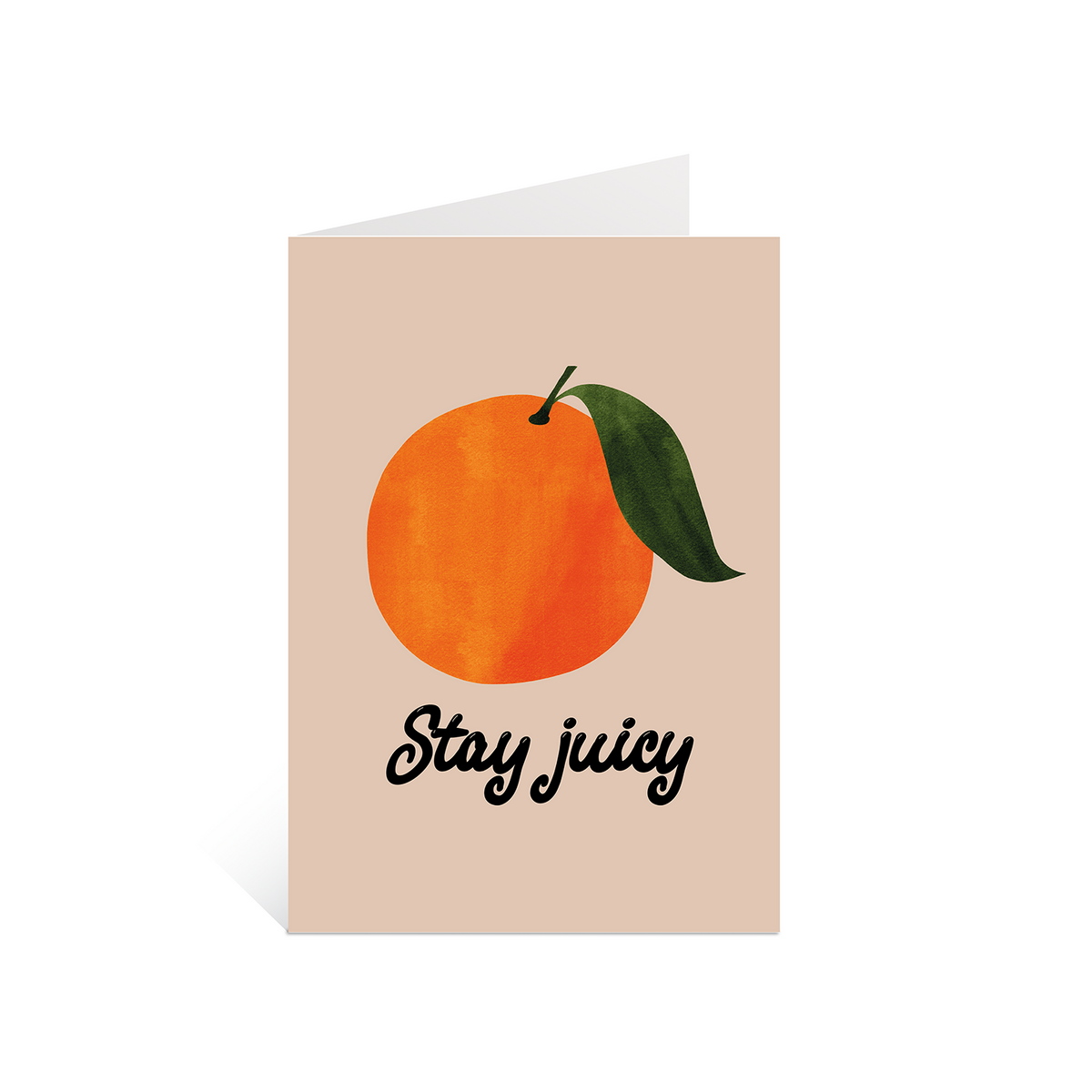 Stay juicy | A6 greeting card